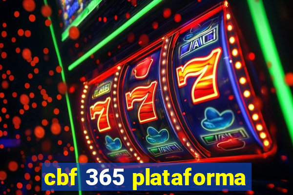 cbf 365 plataforma